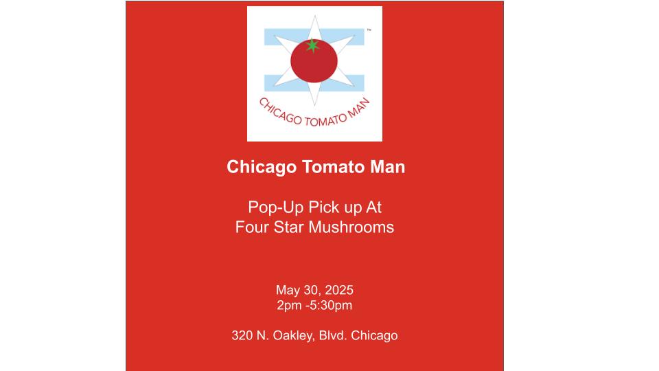 Chicago Tomato Man Pick Up